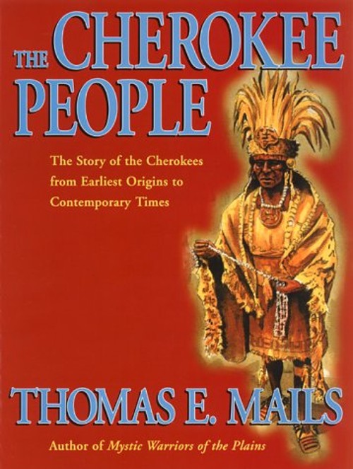 The Cherokee People Paperback Thomas E. Mails