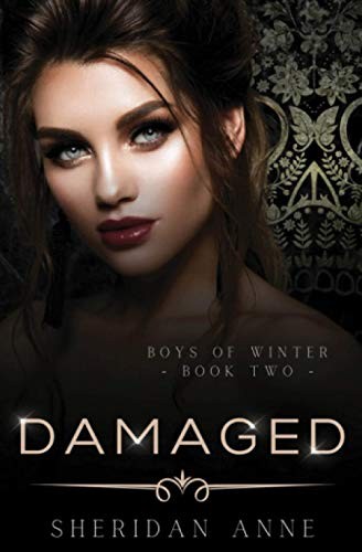 DAMAGED: A DARK ENEMIES TO LOVERS REVERSE HAREM ROMANCE By Sheridan Anne *VG+*