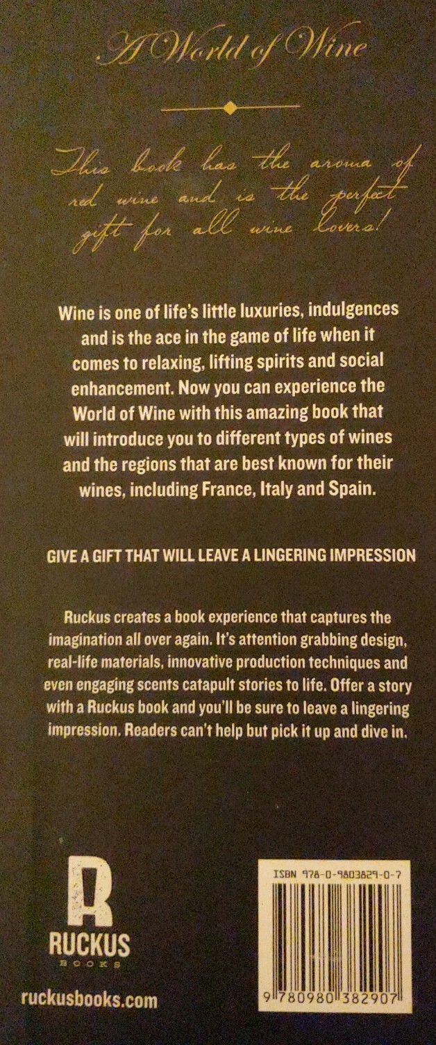 Ruckus Books “A World of Wine” by Michelle Brachet 146 Pages