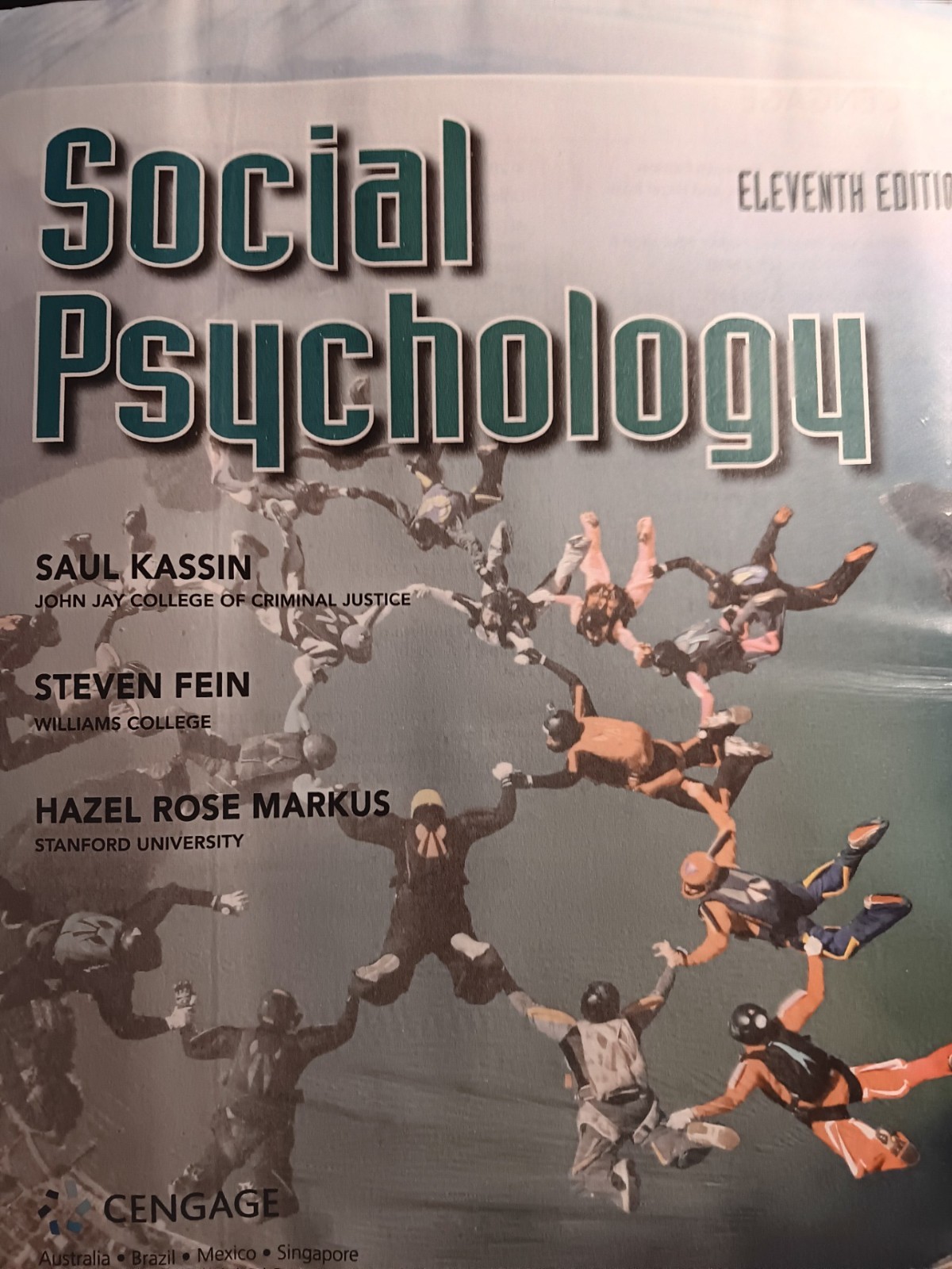 Social Psychology (11th Edition) Standalone Book, Saul Kassin,Steven Fein,