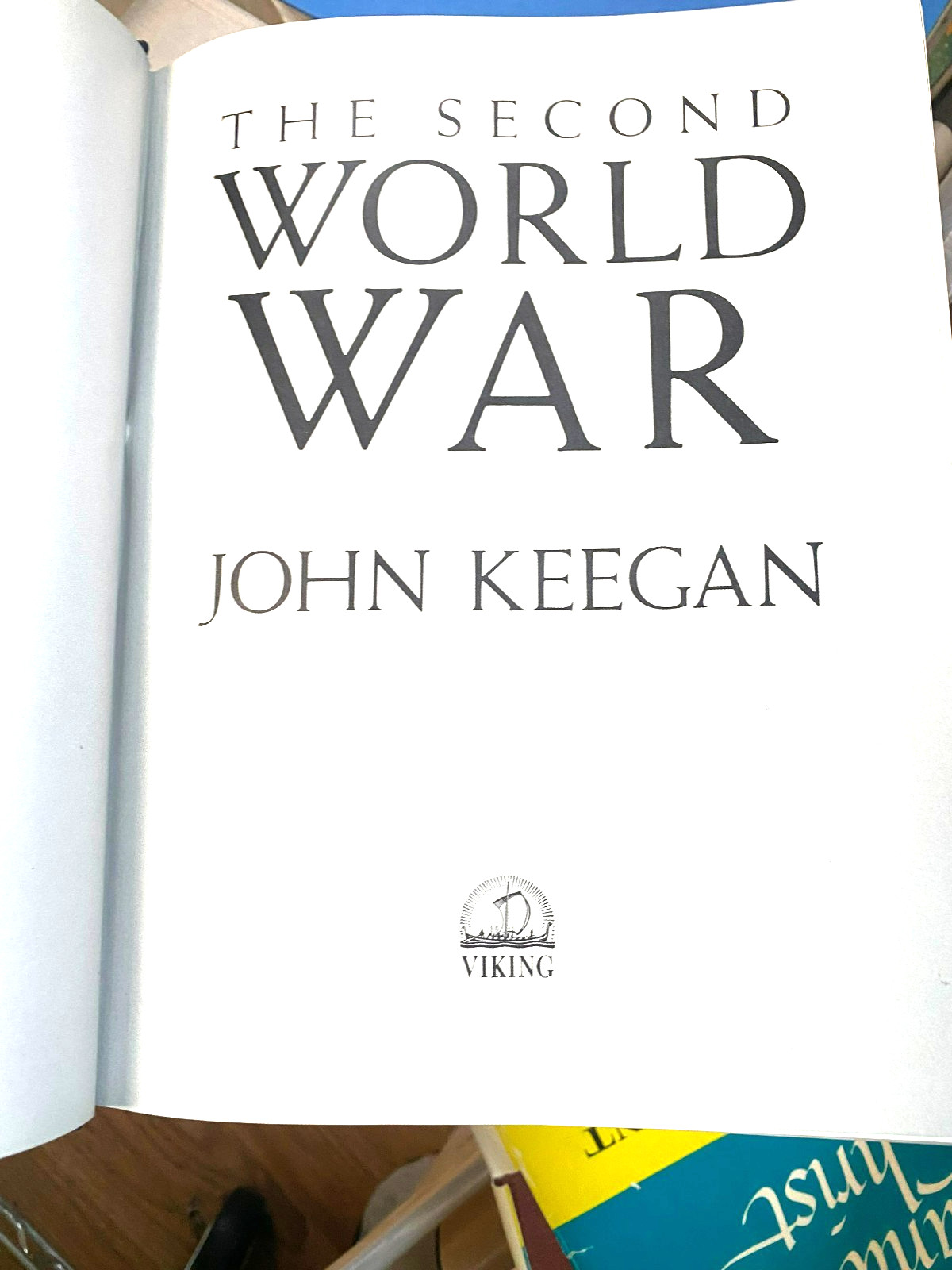 RARE! THE SECOND WORLD WAR by JOHN KEEGAN (1989, Hardcover) FINE w/DJ BOMC