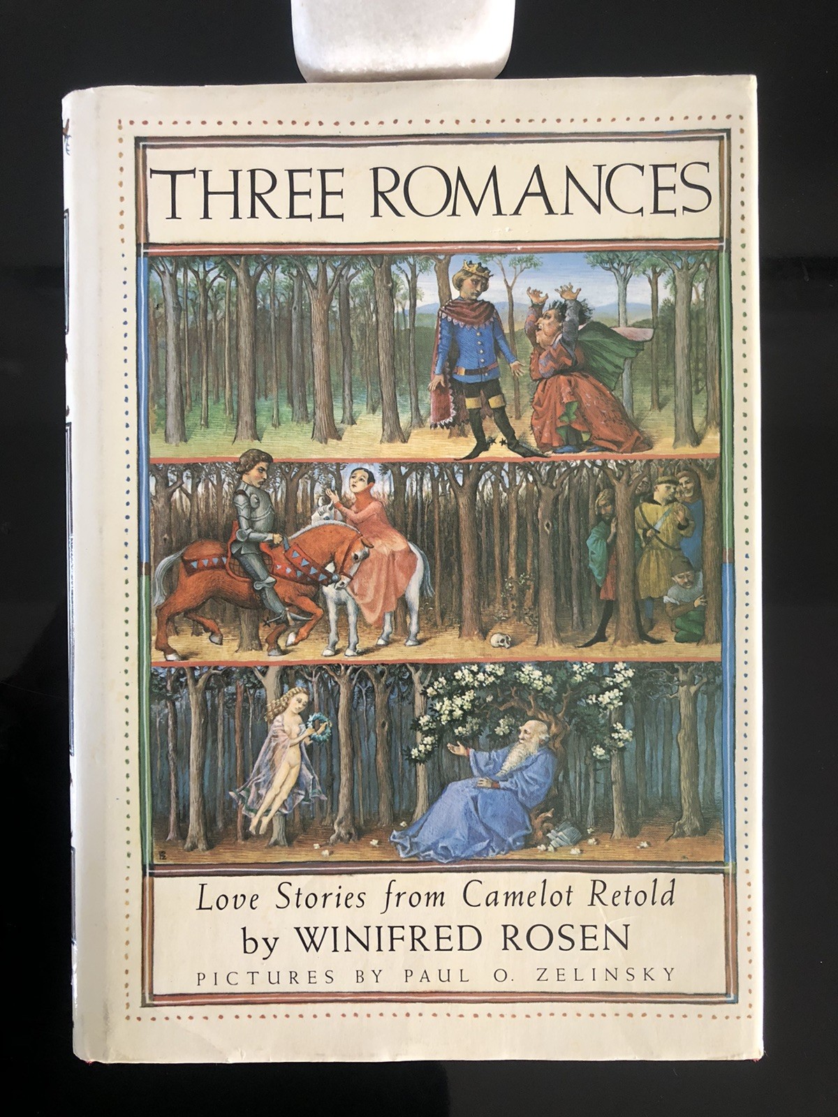 Three Romances Love Stories From Camelot Winifred Rosen 1984 F. Ed/F.Pr. HC DJ