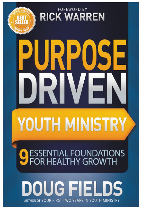 Purpose Driven Youth Ministry by Doug Fields (2013, Trade Paperback)