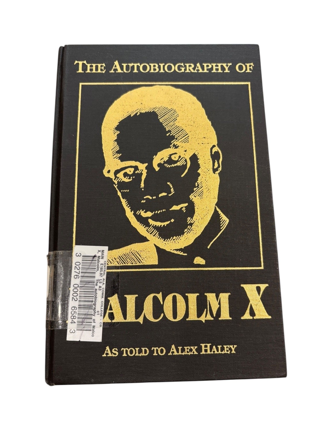 The Autobiography of Malcolm X Alex Haley 1973 First Ballantine Edition