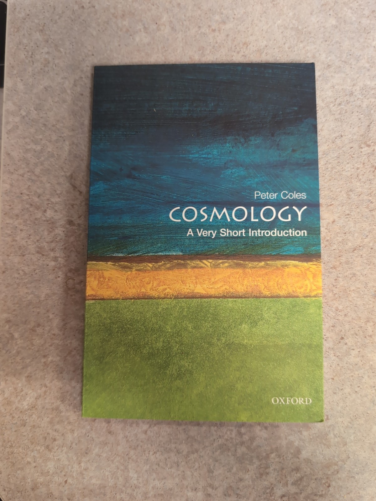 Cosmology : A Very Short Introduction by Peter Coles (2001, Trade Paperback)