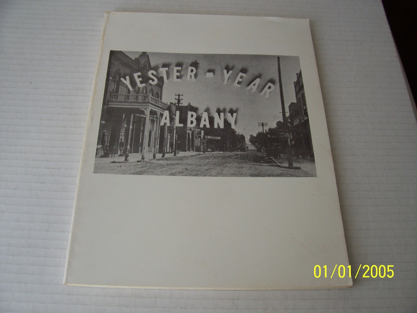 “Yester-Year Albany” Book – INDIANA RARE – 8 1/2″ x 11″ w/92 Pages