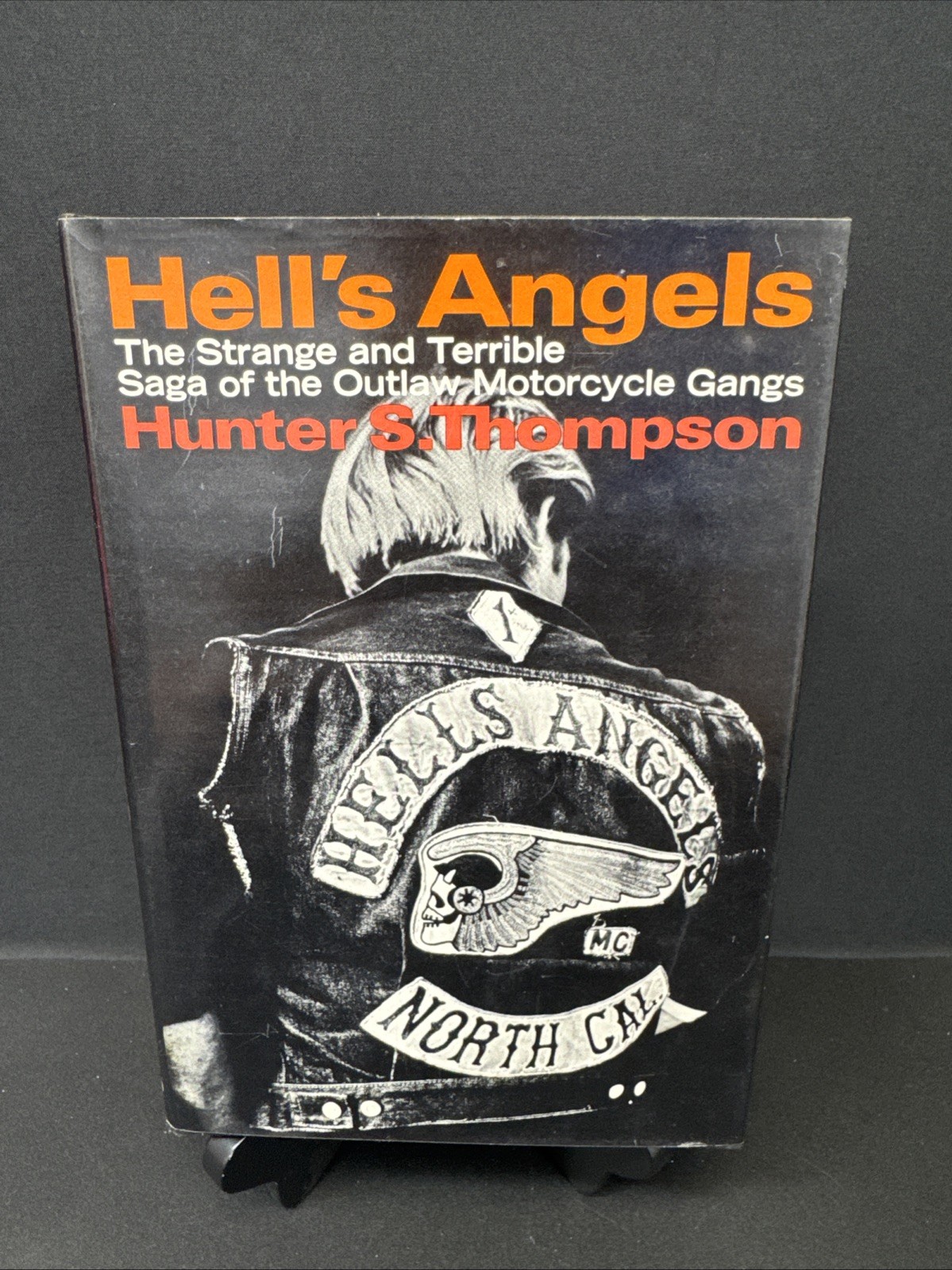 Hell’s Angels A Strange And Terrible Saga By Hunter S. Thompson (1966,1967)