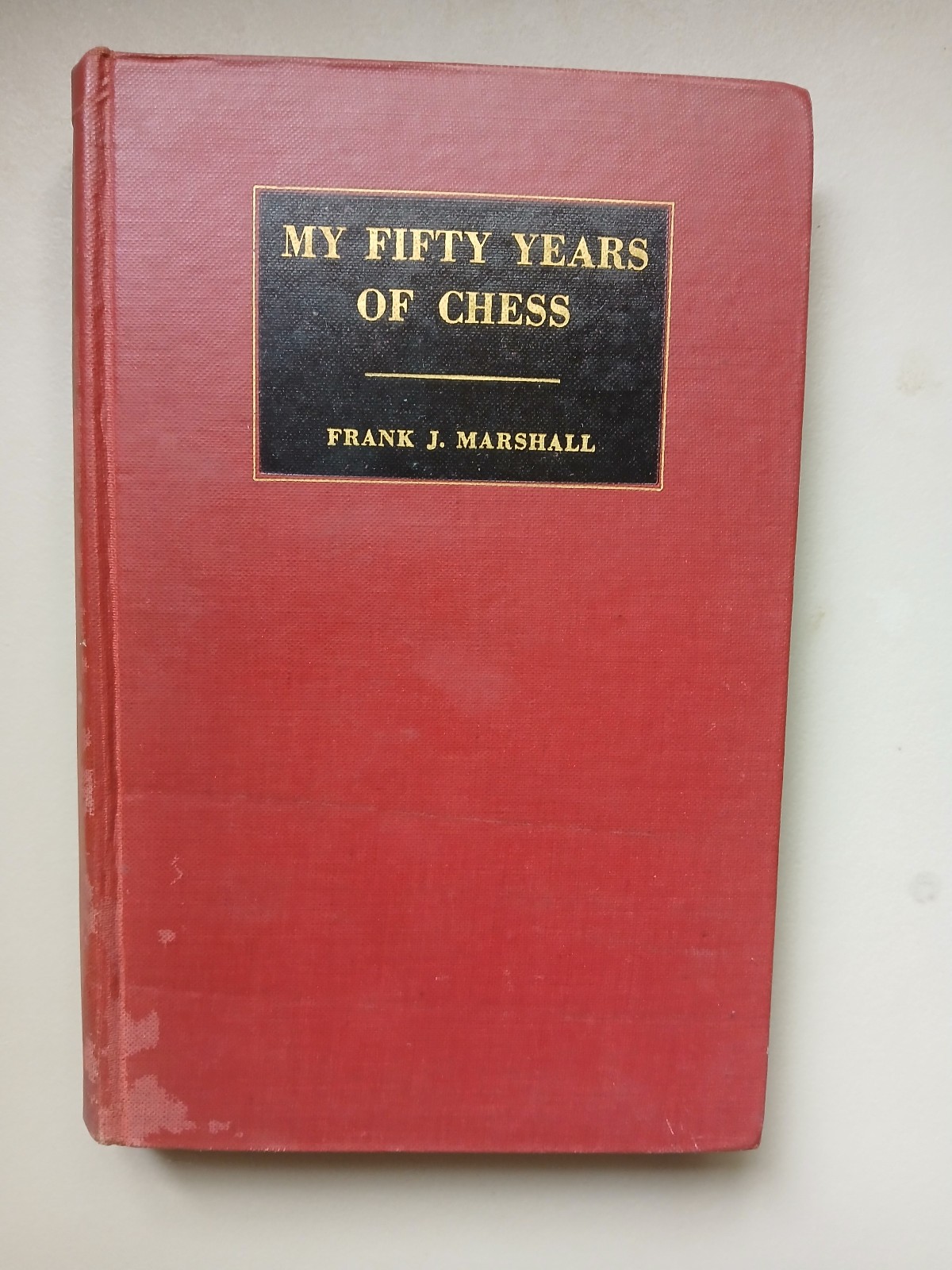 My Fifty Years Of Chess Frank J Marshall Horowitz Harkness 1942 chess classic