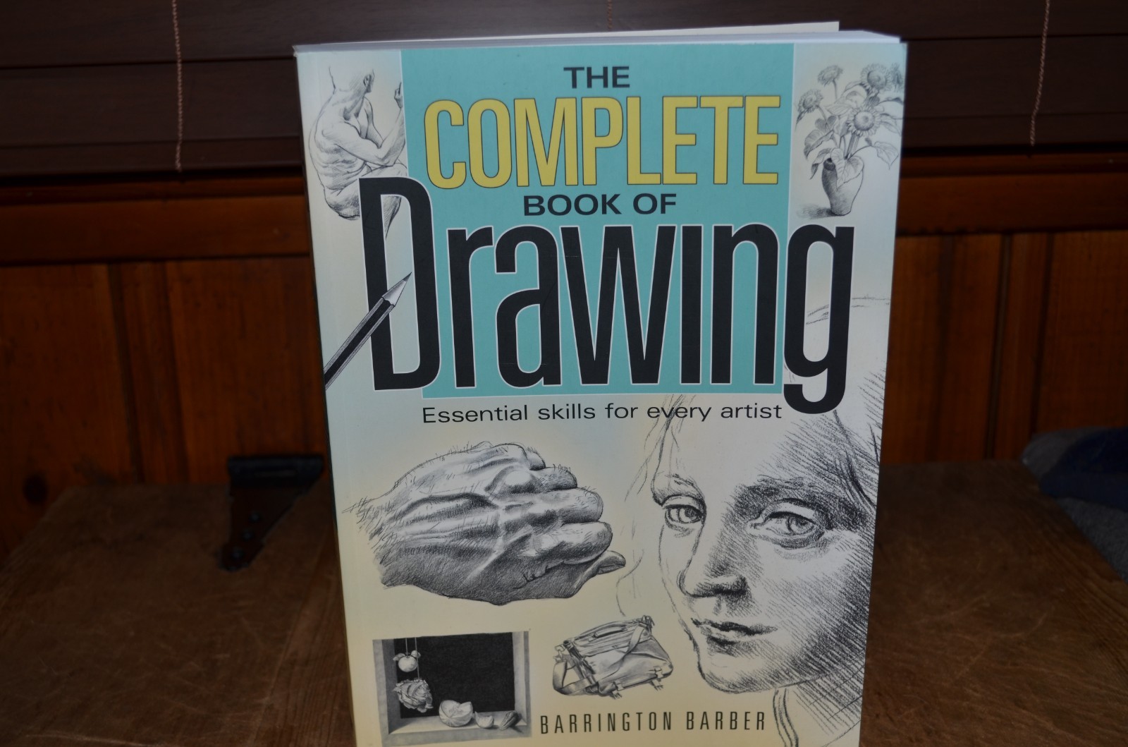 The Complete Book of Drawing – Essential Skills for Every Artist Paperback NEW