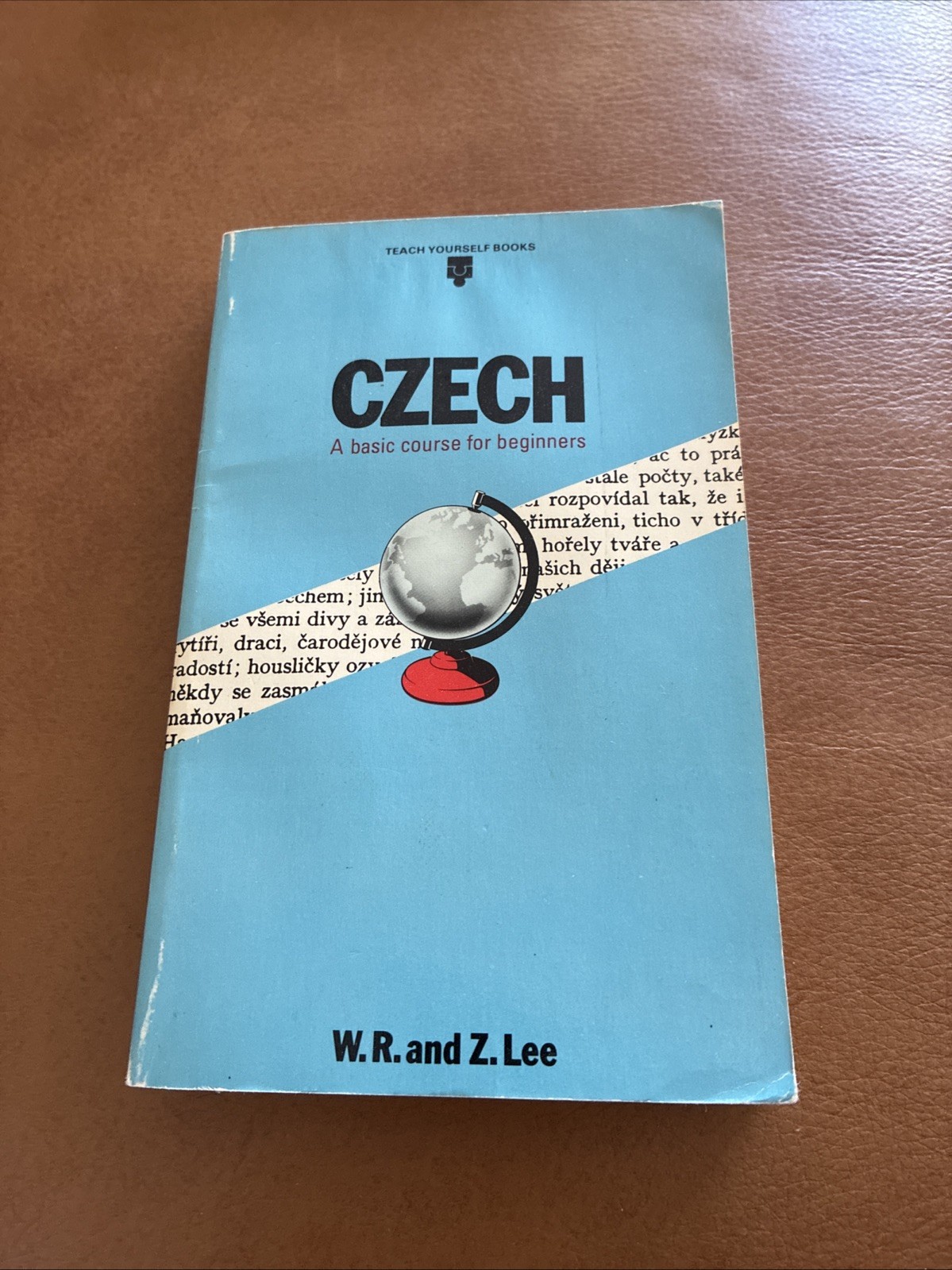 Czech: A basic course for beginners – Paperback By WR Lee, Z Lee – GOOD