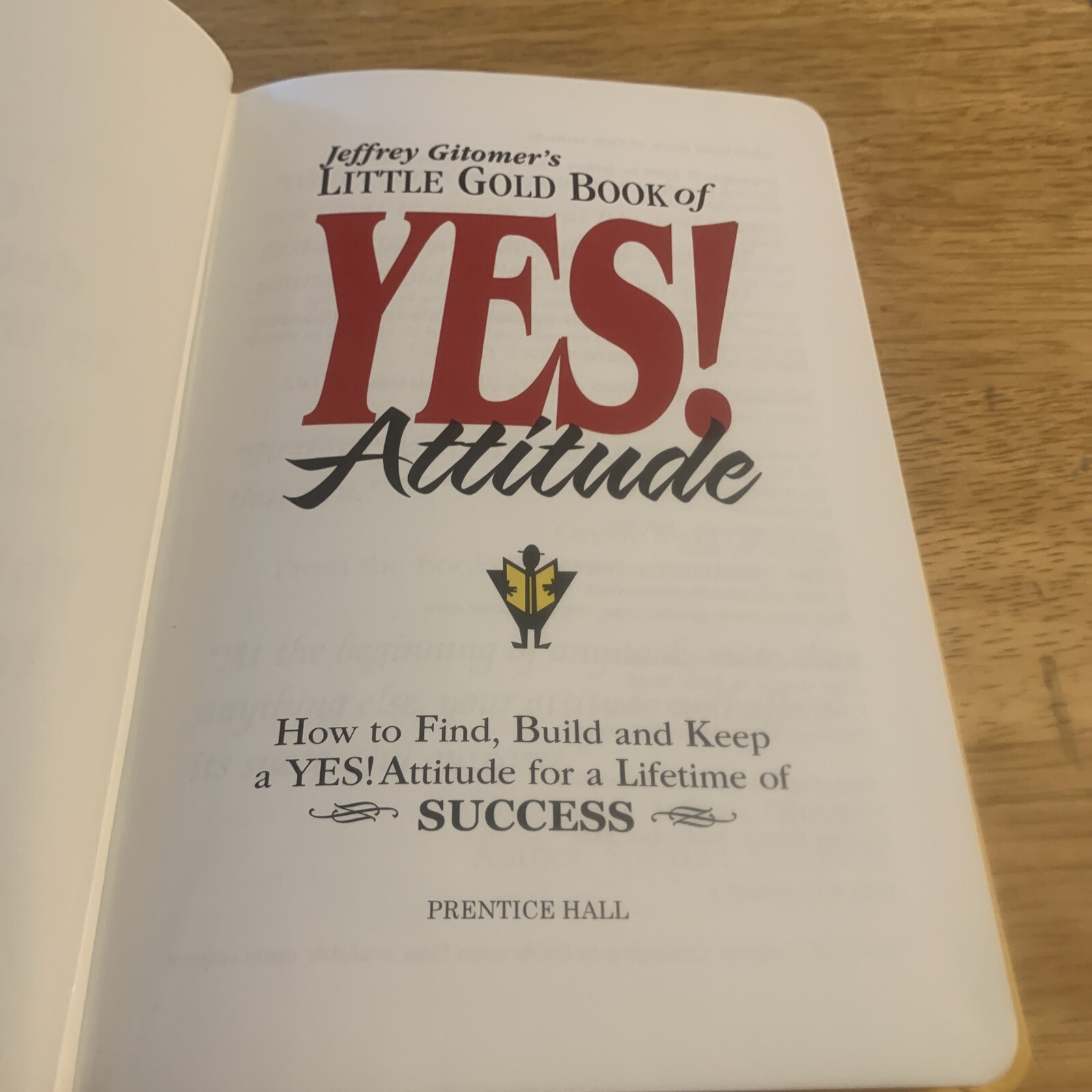 Little Gold Book of YES! Attitude: Hardcover Book By Jeffrey Gitomer