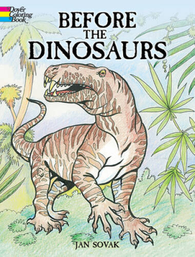 Before the Dinosaurs – Paperback By Jan Sovak – GOOD