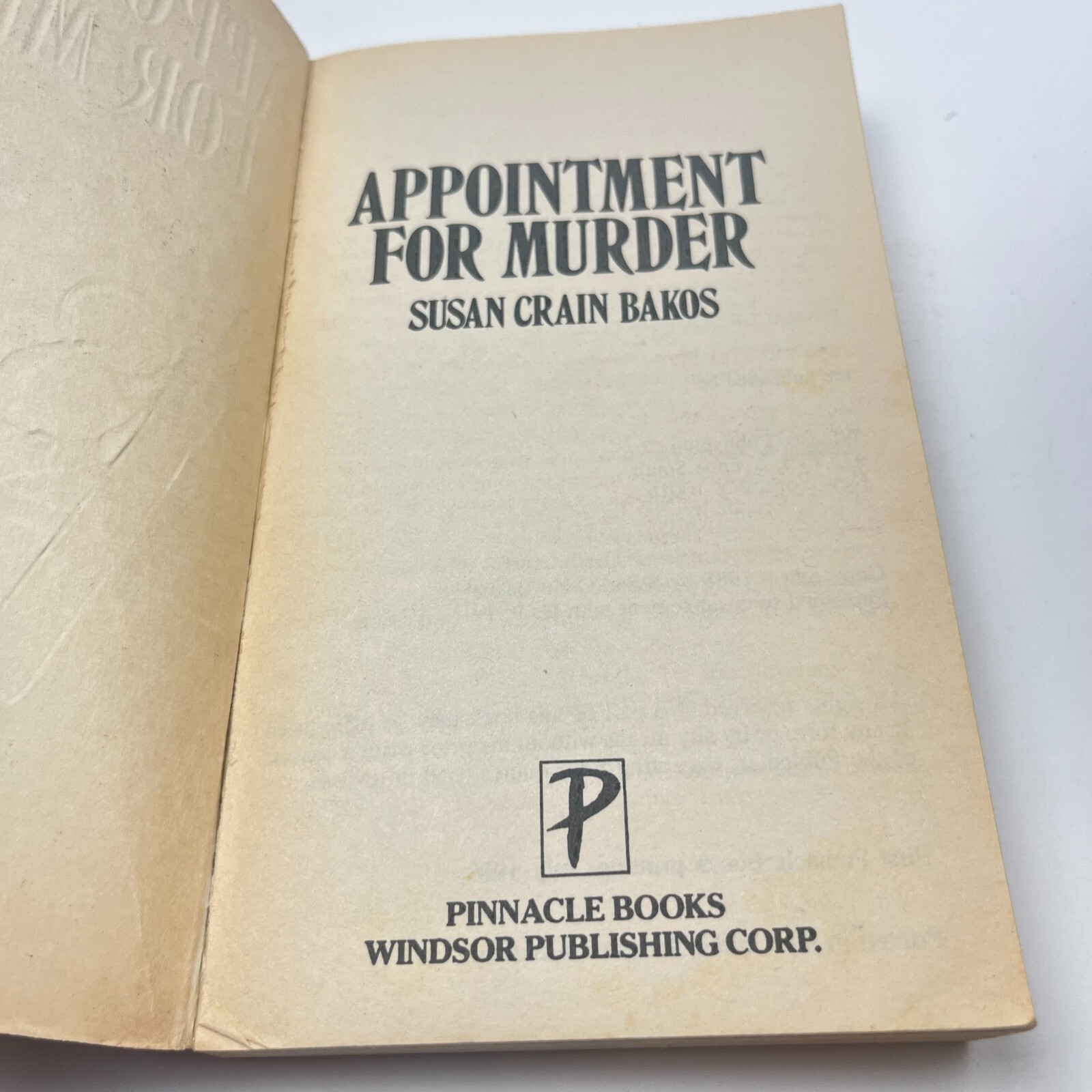Appointment for Murder by Susan Crain Bakos (1989, PB) TRUE-CRIME KILLER DENTIST