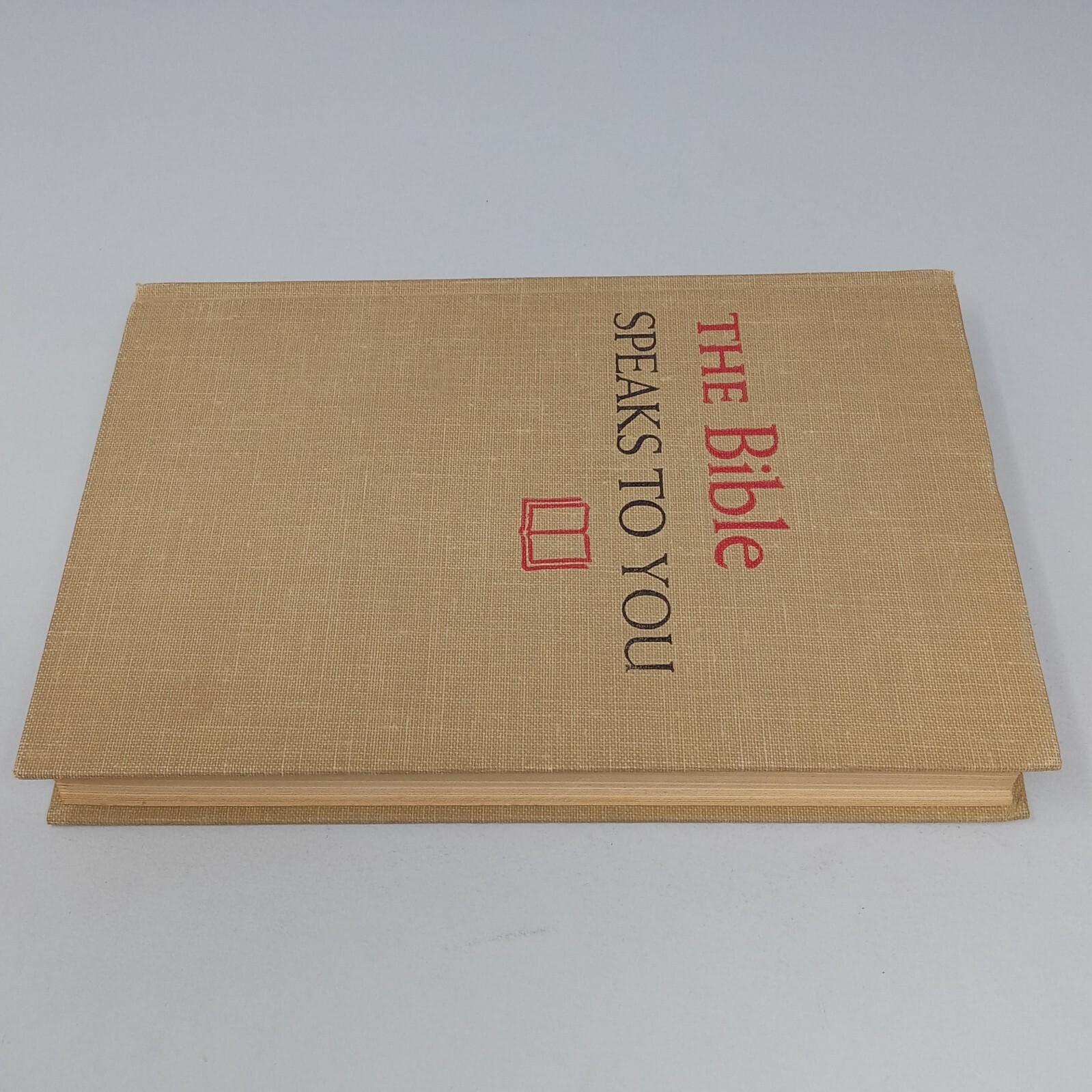 The Bible Speaks to You: 1955 Westminster Press Hardcover by Robert McAfee Brown