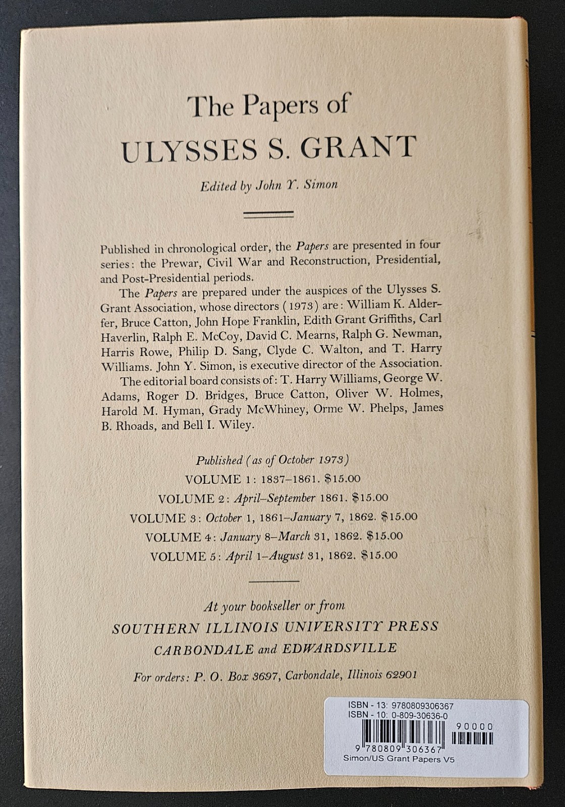 The Papers of Ulysses S. Grant vol. 5 (Apr 1 – Aug 31, 1862) – 1973, HC