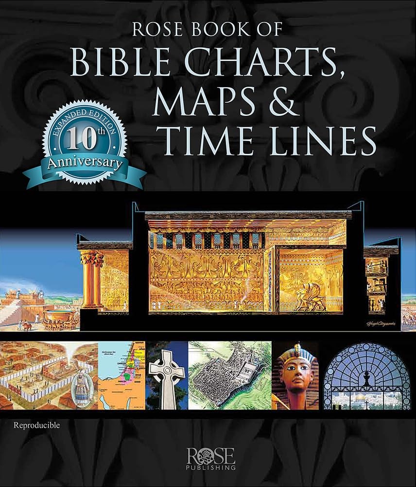 ROSE BOOK OF BIBLE CHARTS, MAPS, AND TIME LINES BY Rose Publishing SPIRAL_BOUND