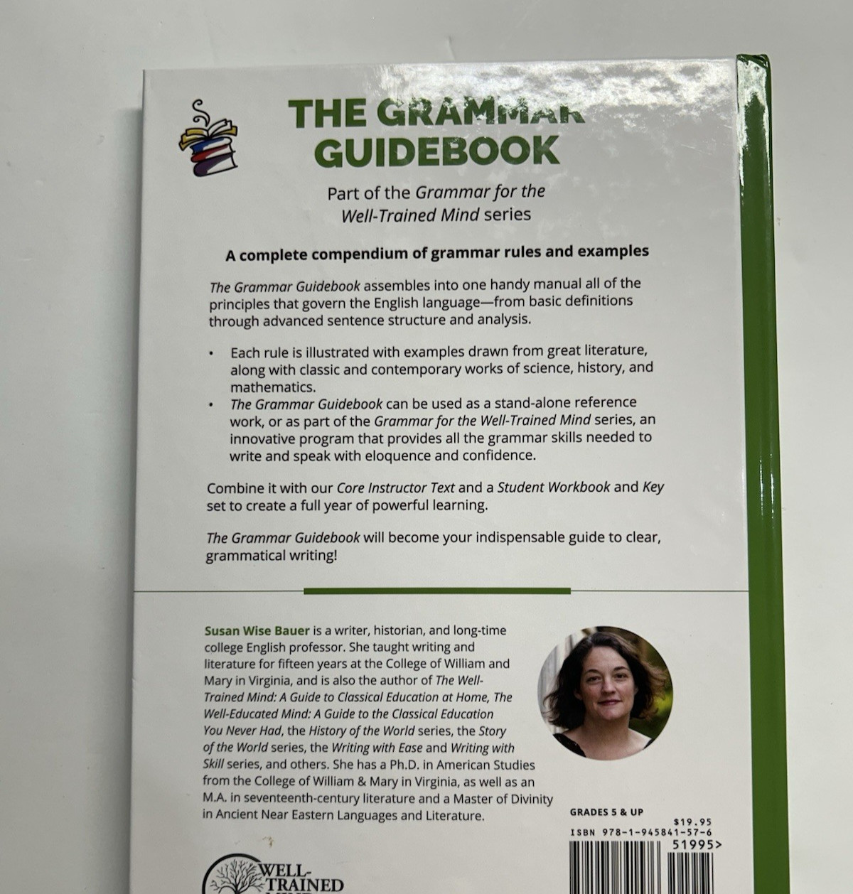 The Grammar Guidebook: A Complete Reference Tool Susan Wise Bauer well trained m
