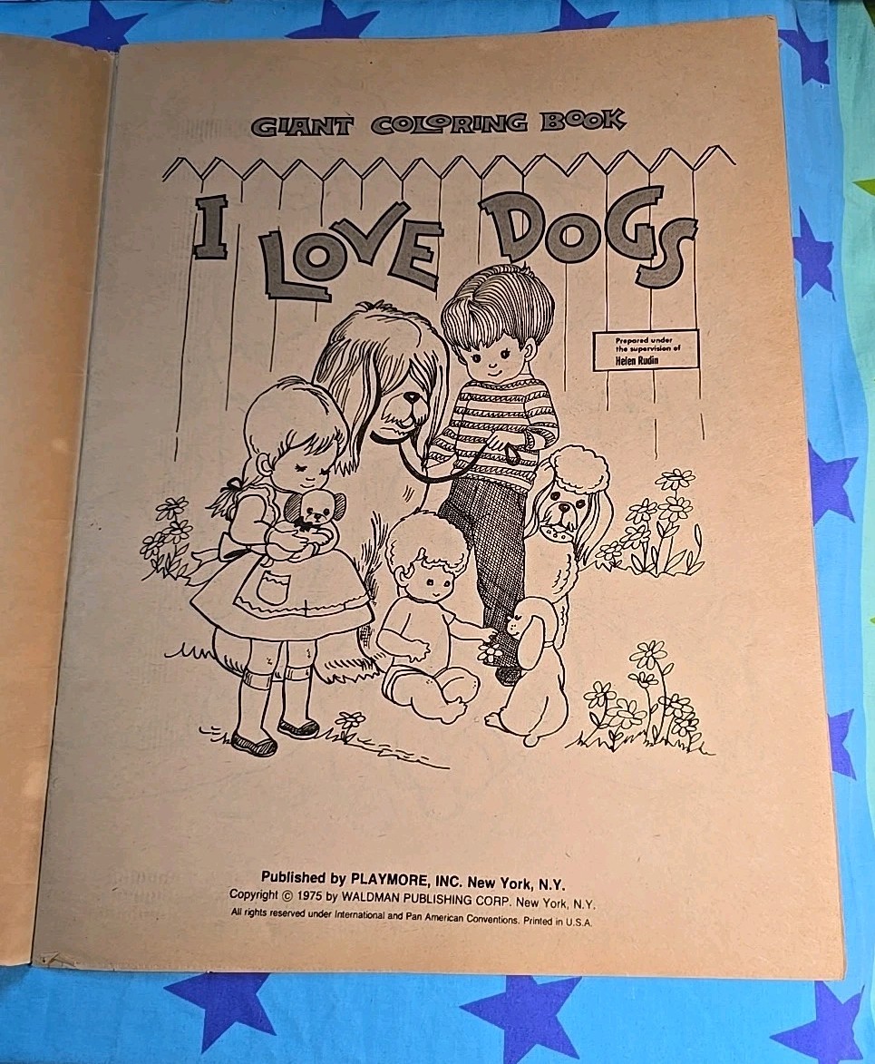 Vintage 1975 Giant Coloring Book “I LOVE DOGS” 11X14.5