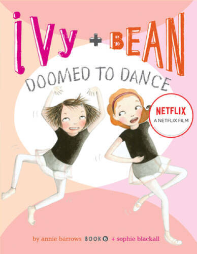 Ivy & Bean: Doomed to Dance (Ivy & Bean, Book 6) – Hardcover – VERY GOOD