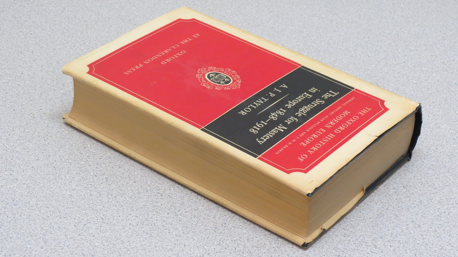 The Struggle for Mastery in Europe 1848-1918 by Taylor – Oxford Press hardcover
