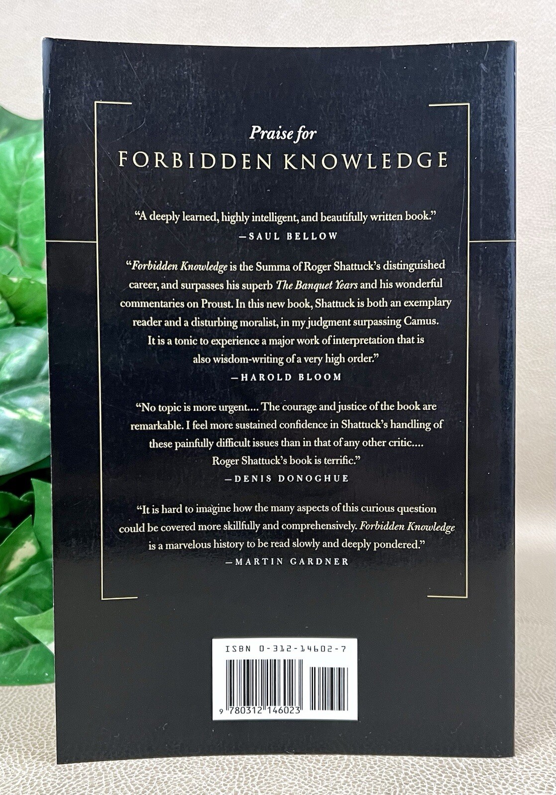 Forbidden Knowledge: From Prometheus to Pornography by Roger Shattuck – 1996 PB