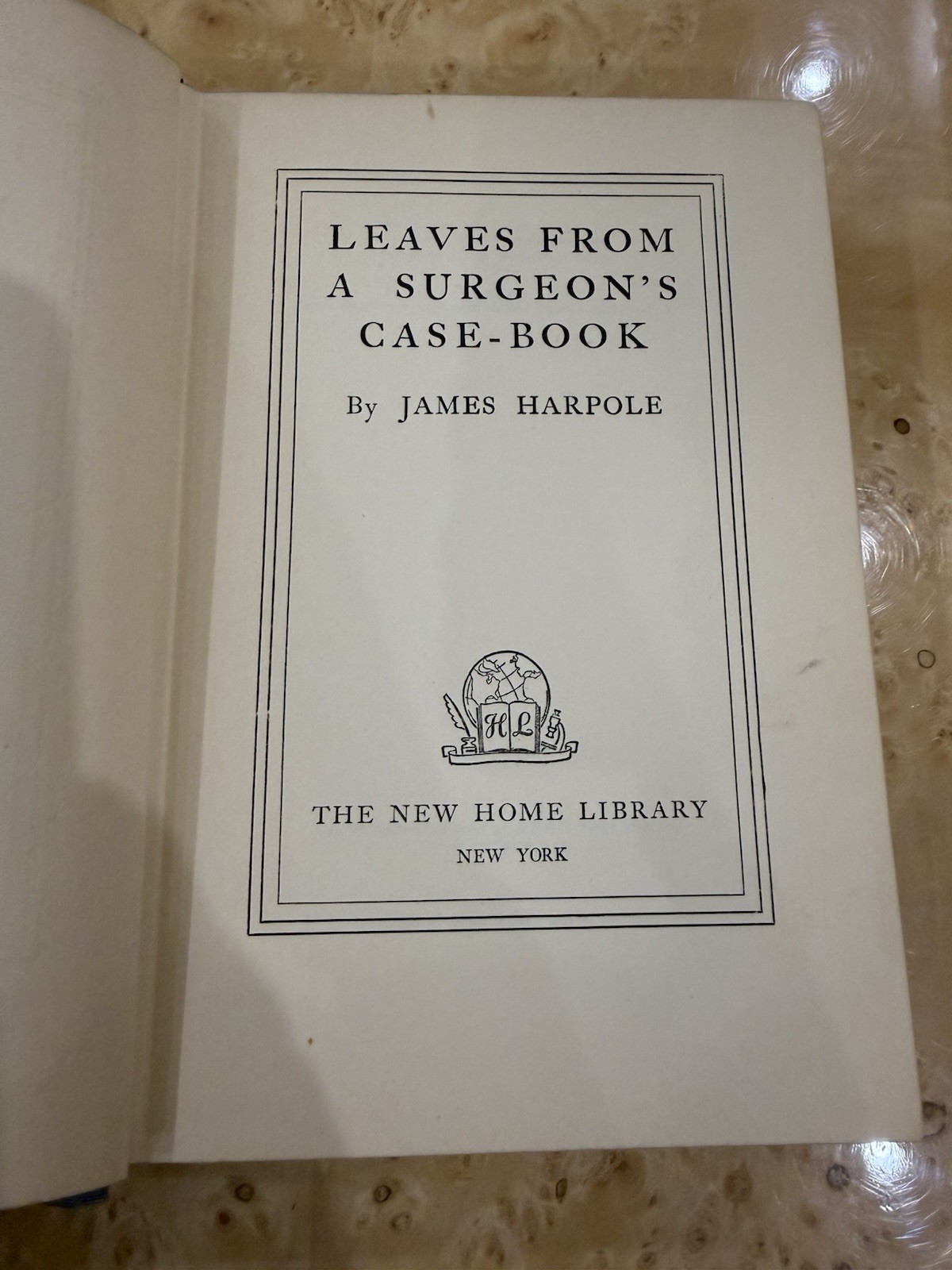Leaves from a Surgeons Case Book 1942 James Harpole HC New Home Library Vintage