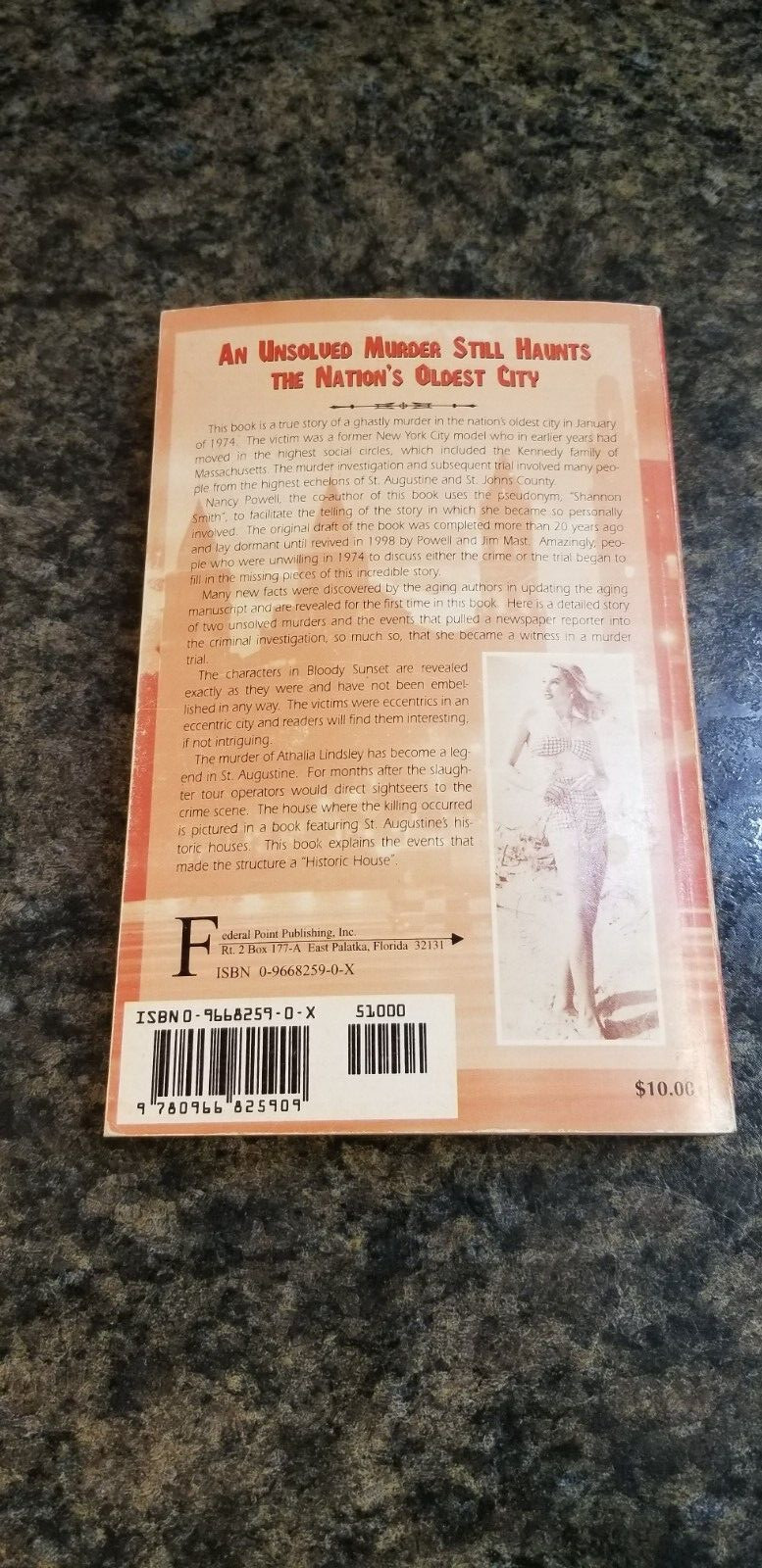 Signed Copy Bloody Sunset in St. Augustine A True Story Powell & Mast (Lot 1347)