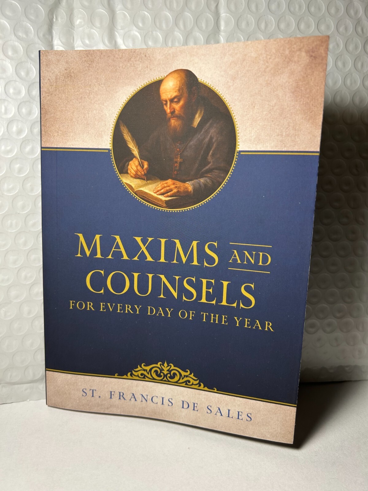 Maxims and Counsels for every day of the year (NEW) St. Francis De Sales-$7.50