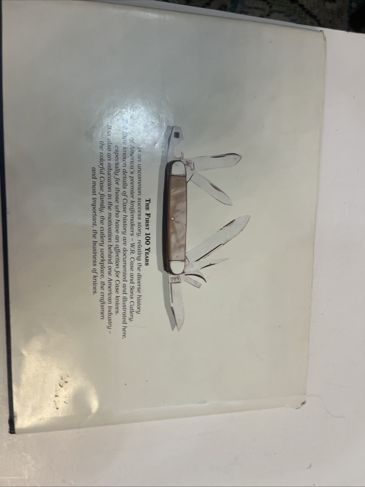 Case: First 100 Years: A Pictorial & Historical Review Knives PREMIERE EDITION