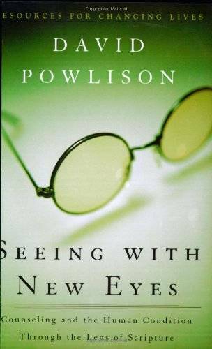 Seeing with New Eyes: Counseling and the Human Condition Through the Lens – GOOD