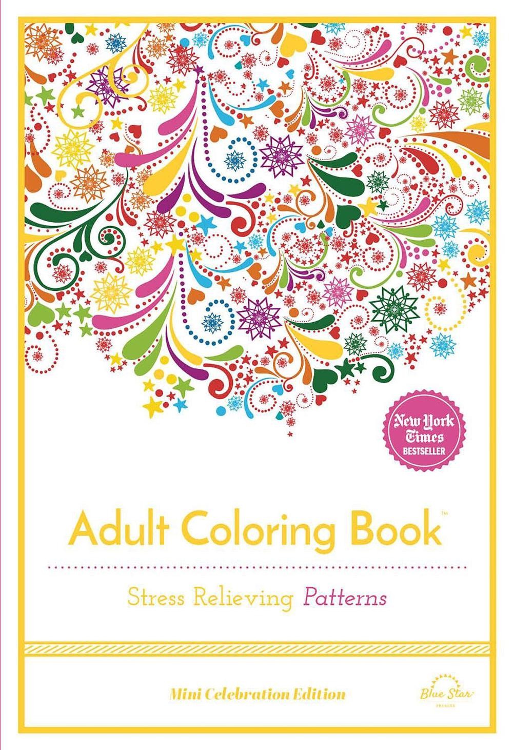Stress Relieving Patterns: Adult Coloring Book, Mini Edition by Blue Star Press