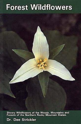 Forest Wildflowers – 9780937959367, paperback, Dee Strickler