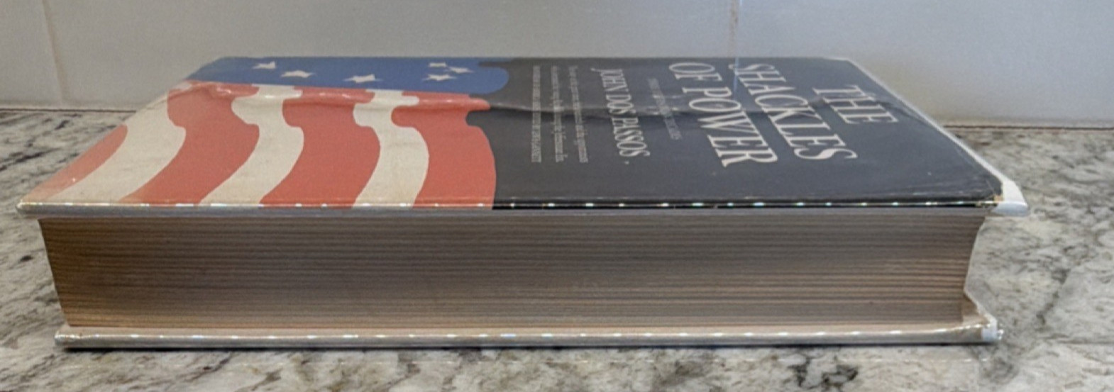 The Shackles of Power (Hardcover, 1966) First Edition John Dos Passos