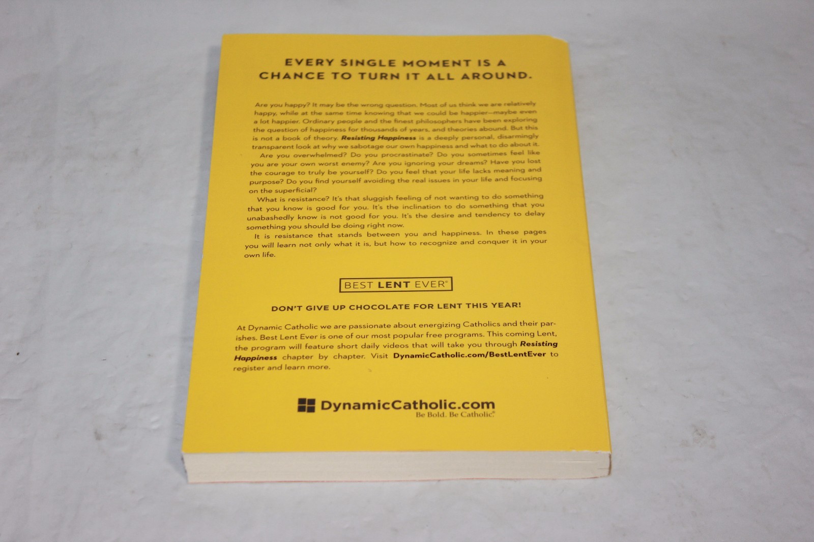 RESISTING HAPPINESS BY MATTHEW KELLY (DNT #68 G-2)
