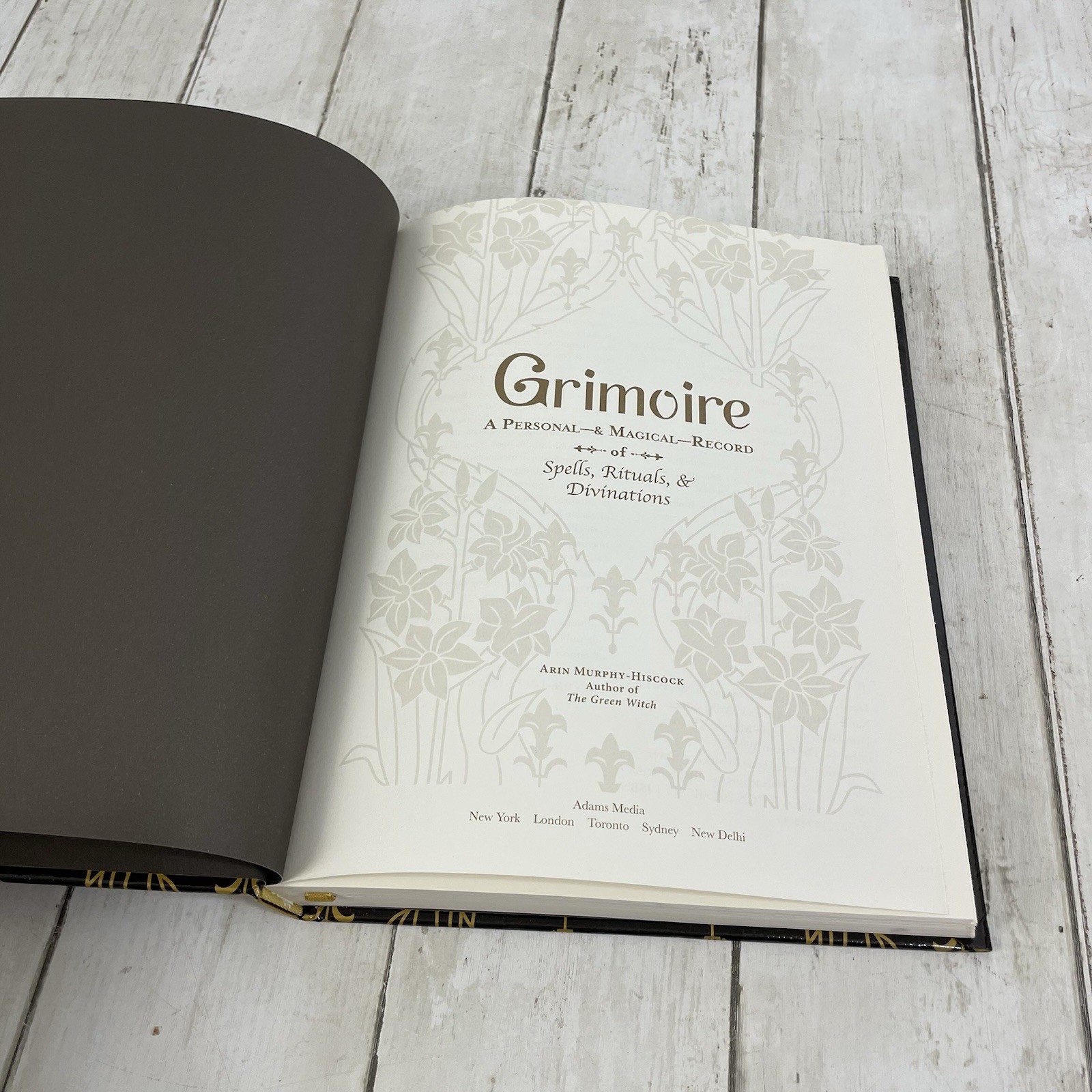 Grimoire : A Personal – & Magical – Record of Spells, Rituals, & Divinations