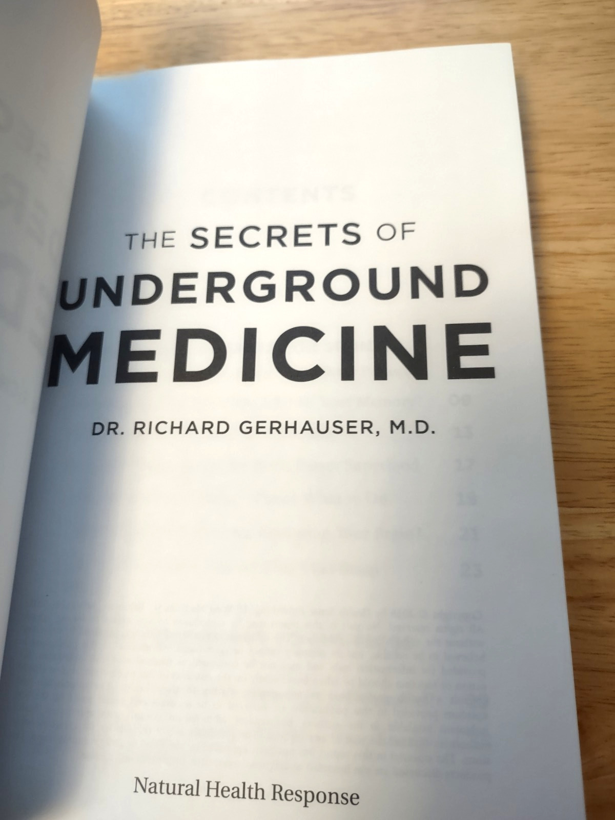 The Secrets of Underground Medicine by Dr. Richard Gerhauser, Trade PB 2018