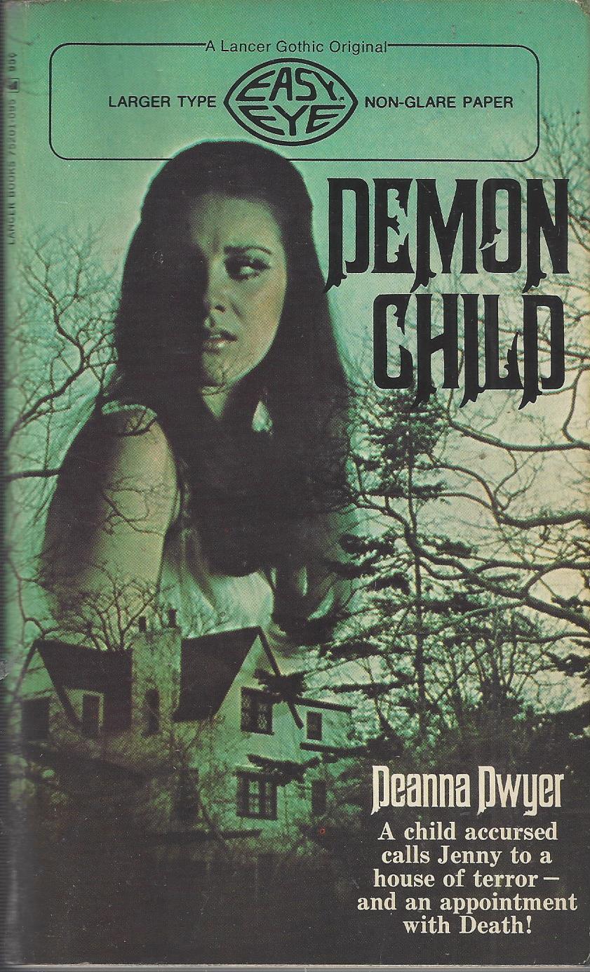 DEANNA DWYER (DEAN KOONTZ) DEMON CHILD – LANCER RARE TRUE 1ST 1971