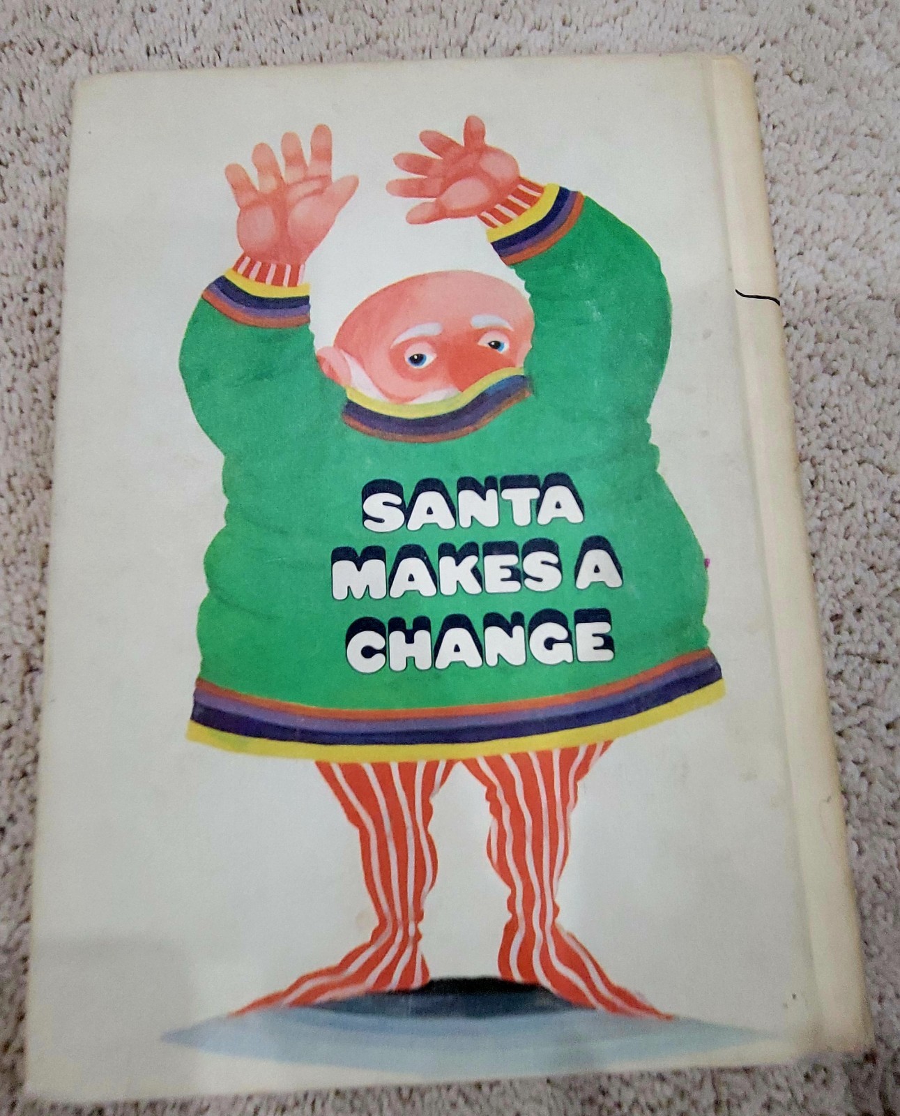 Vintage Christmas Book Santa Makes A Change 1970 Hardcover Book