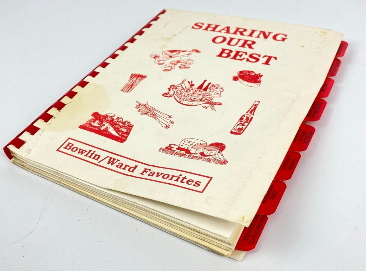 Vintage 1992 Sharing Our Best Recipe Cookbook Bowlin Ward Favorites
