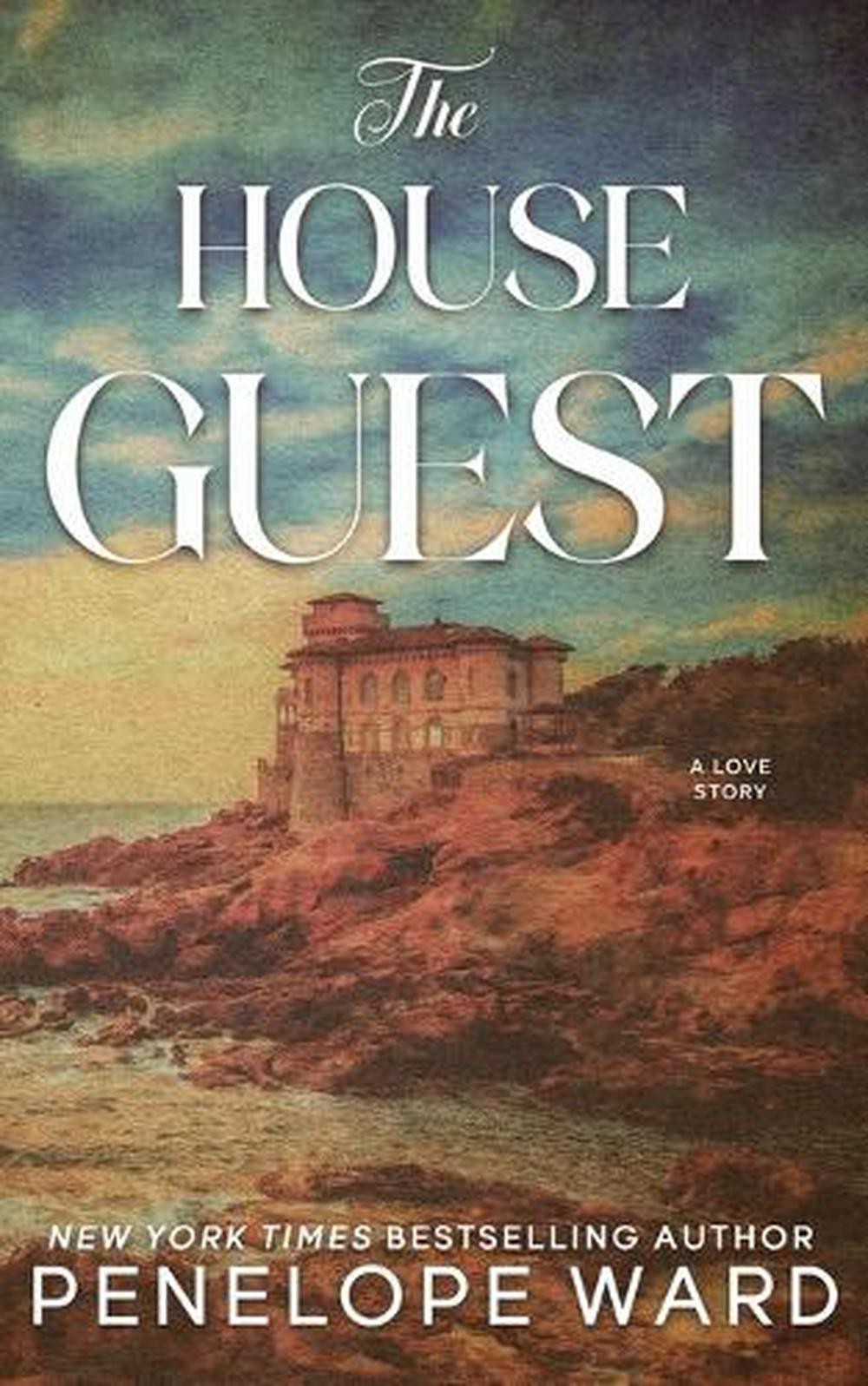 The House Guest: (Special Edition) by Penelope Ward Paperback Book