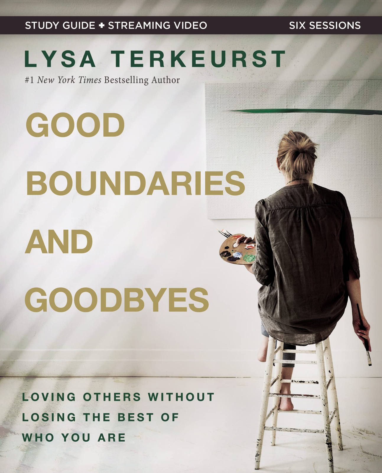 Good Boundaries and Goodbyes Bible Study Guide plus Streaming Video: Loving …