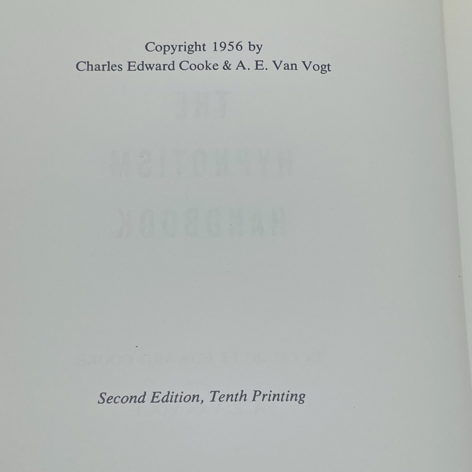 Hypnotism Handbook C.E. Cooke A.E. Van Vogt 1965 HC DJ 2nd Ed 10th Printing