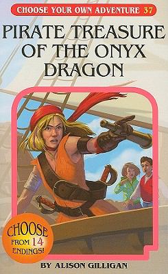 Pirate Treasure of the Onyx Dragon; Choose Your- 1933390999, paperback, Gilligan