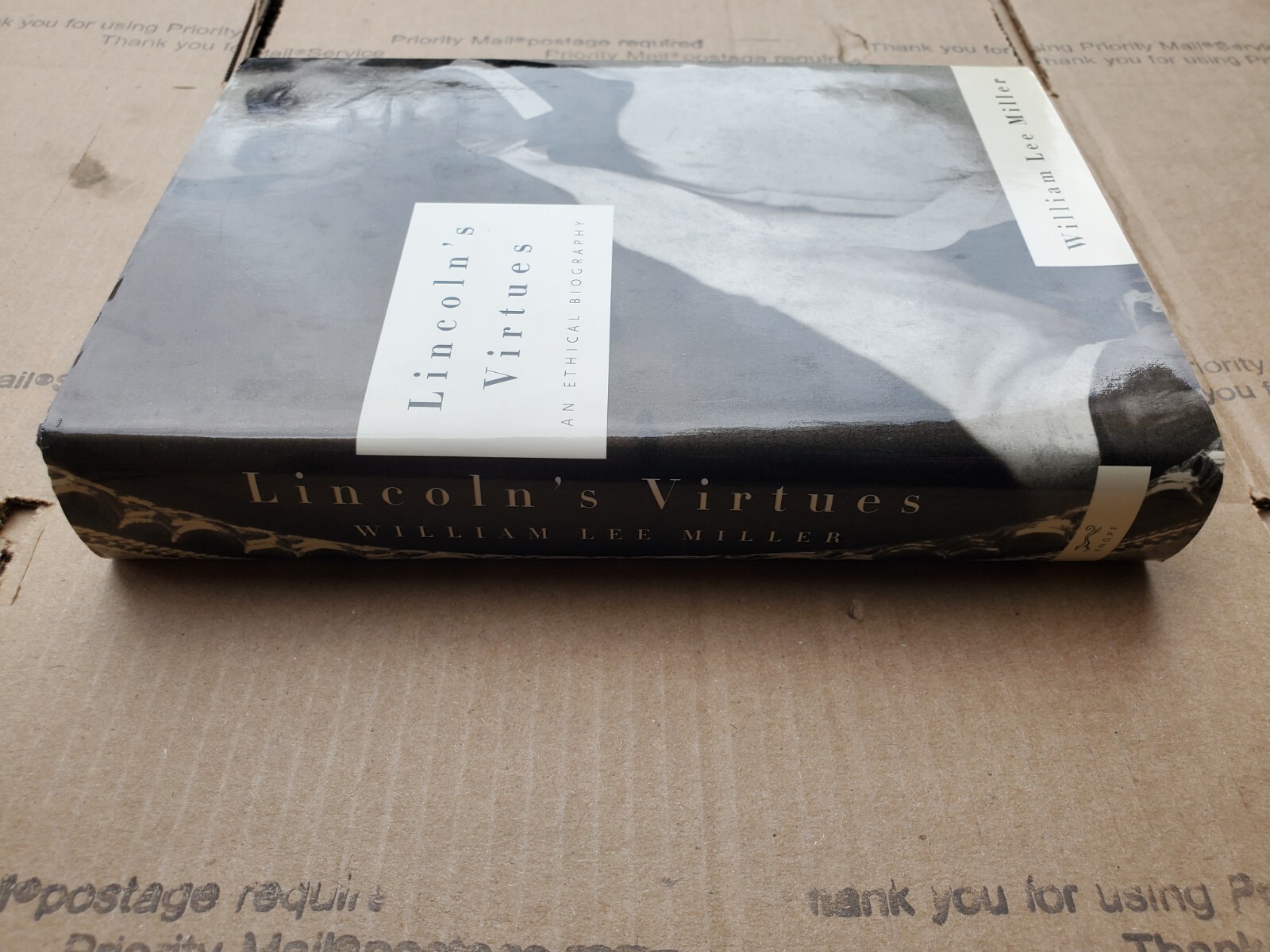 Lincoln’s Virtues: An Ethical Biography HARDCOVER B6