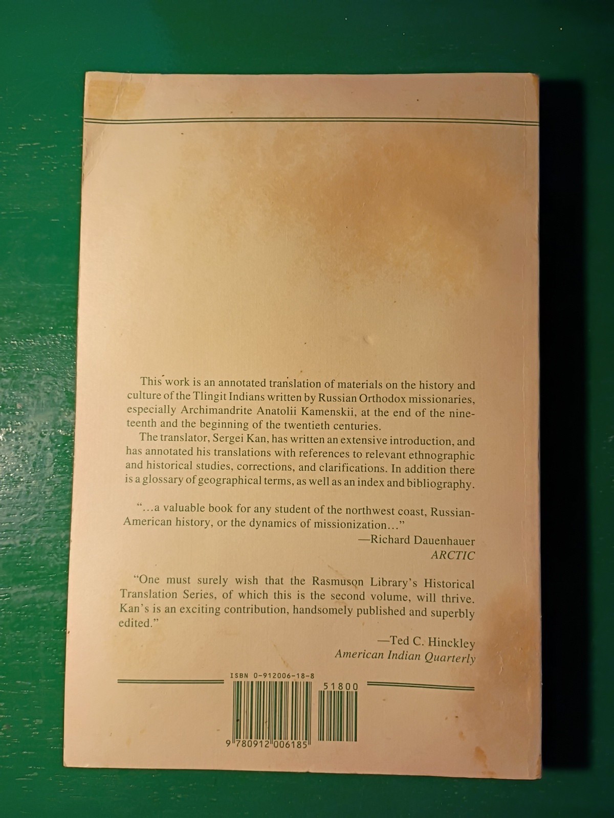 Tlingit Indians of Alaska – Rasmuson Library Book Vol. 2 Kamenskii SC Book 1990