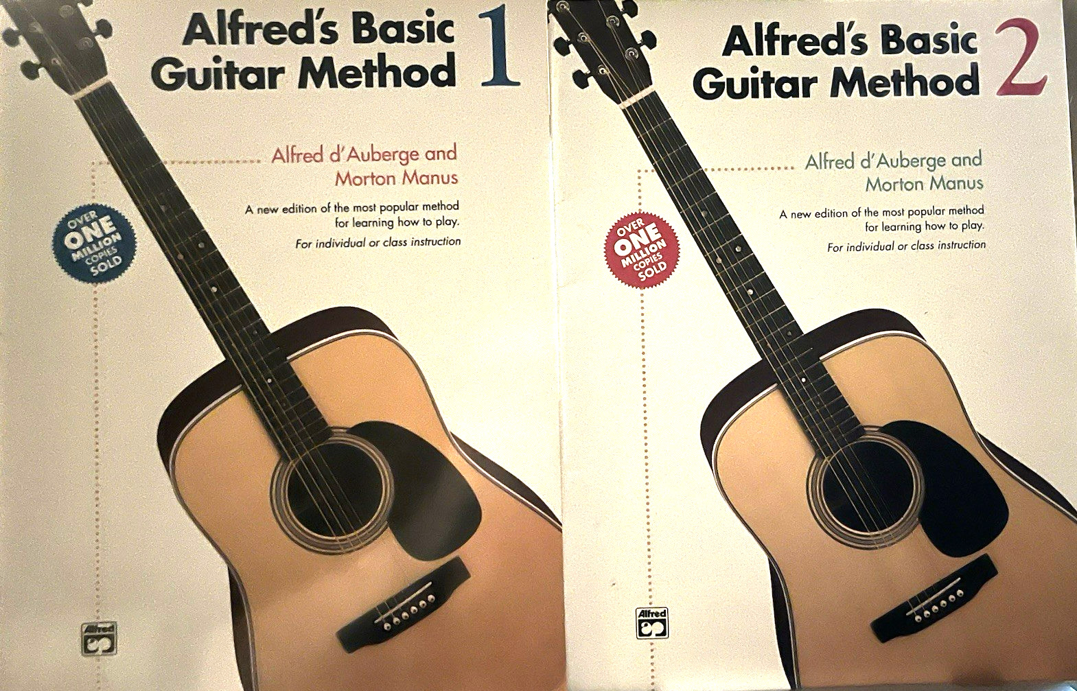 Alfred’s Basic Guitar Method Books 1 &2 by Alfred d’Auberge; Morton Manus New