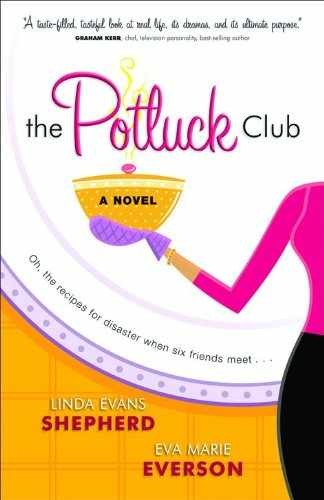 The Potluck Club (The Potluck – Paperback, by Shepherd Linda Evans; – Very Good