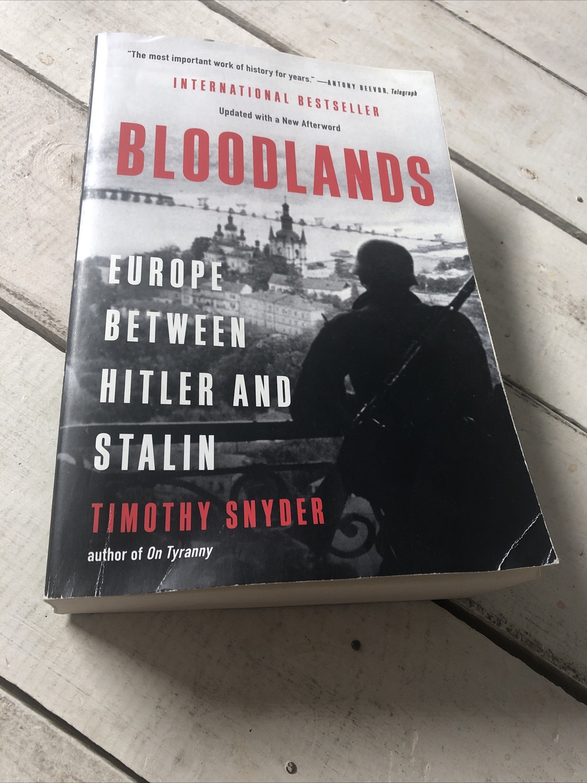 Bloodlands Europe Between Hitler and Stalin Timothy Snyder Paperback 2022