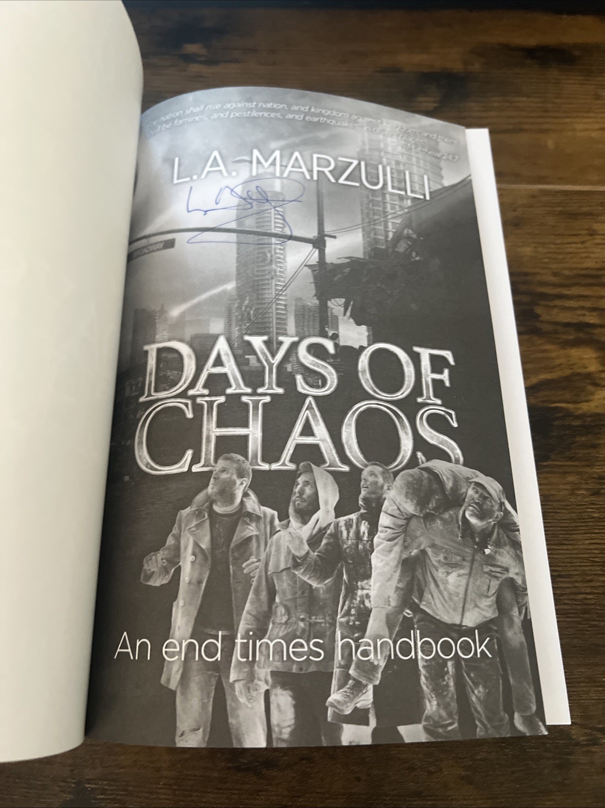 DAYS OF CHAOS: An End Times Handbook By: L. A. Marzulli, Paperback 2015 Signed!