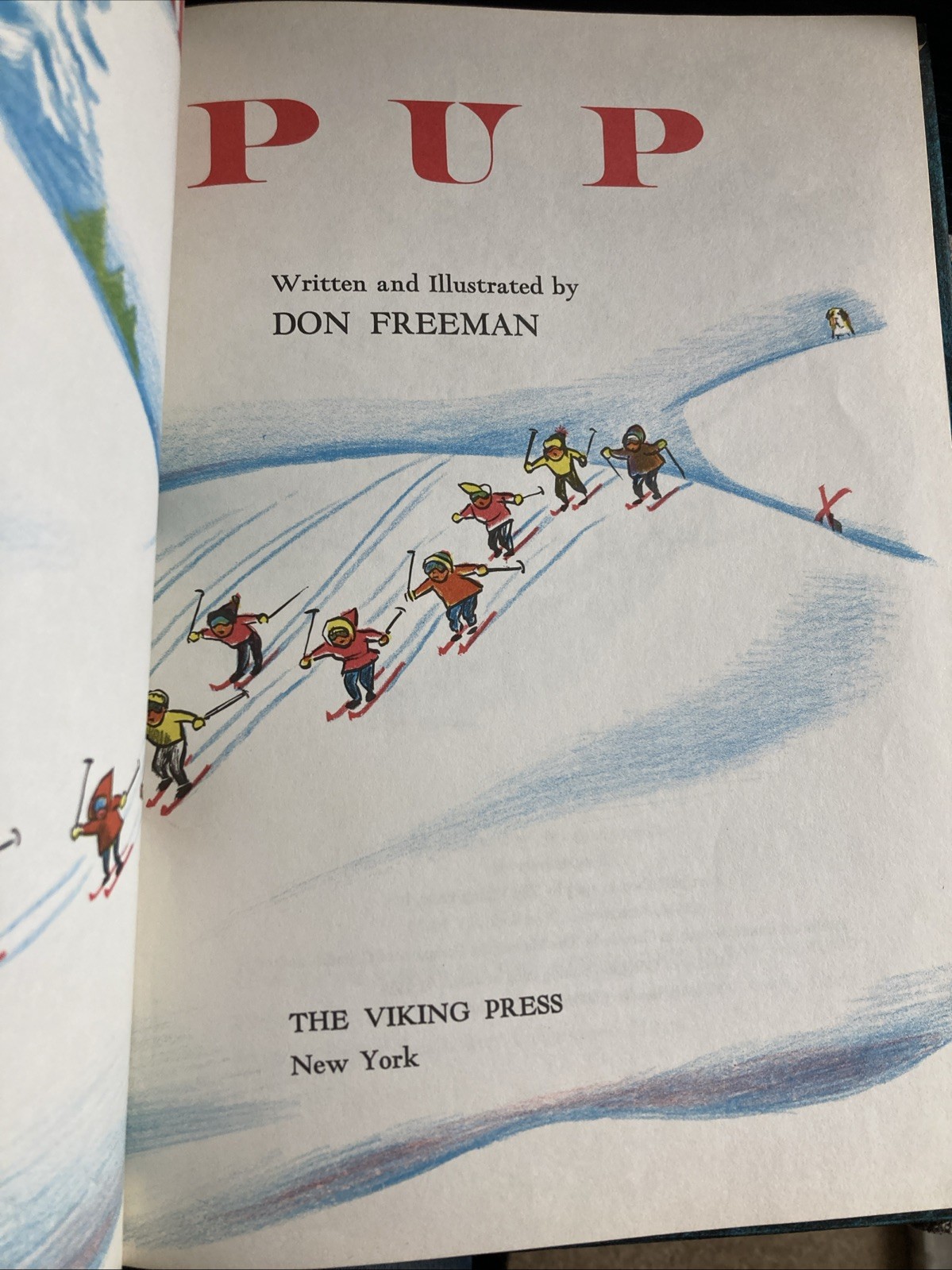 RARE Ski Pup Don Freeman Hardcover 1963 Viking Book Club Ed, Author of Corduroy
